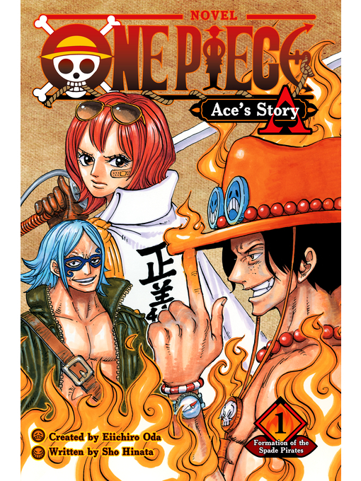 Title details for One Piece: Ace's Story, Volume 1 by Sho Hinata - Wait list